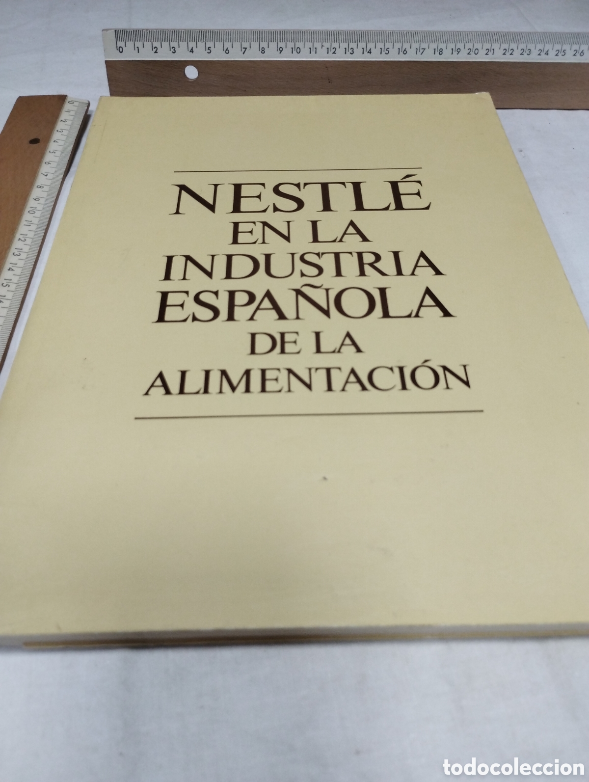 Gebrauchte B&uuml;cher: Nestl&eacute; en la industria espa&ntilde;ola de la alimentaci&oacute;n. 1976