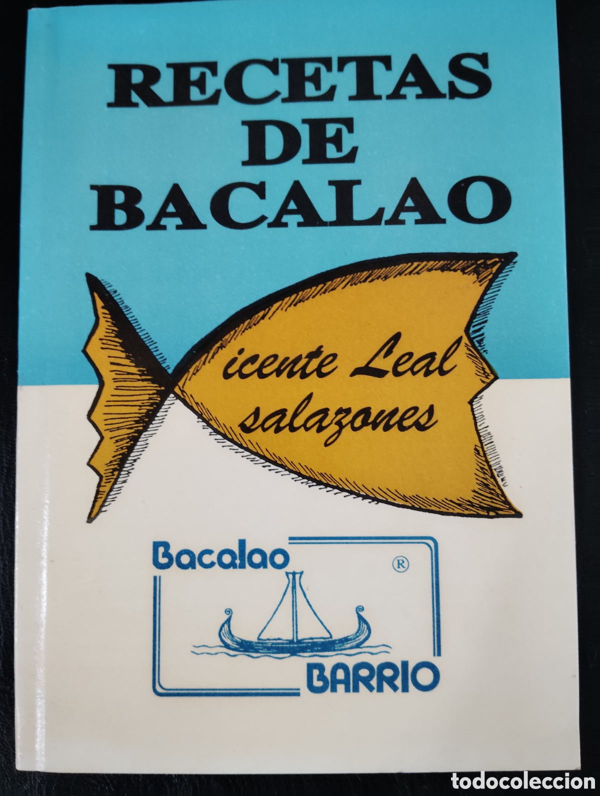 Gebrauchte B&uuml;cher: Recestas de Bacalao - Vicente Leal Salazones - Barrio