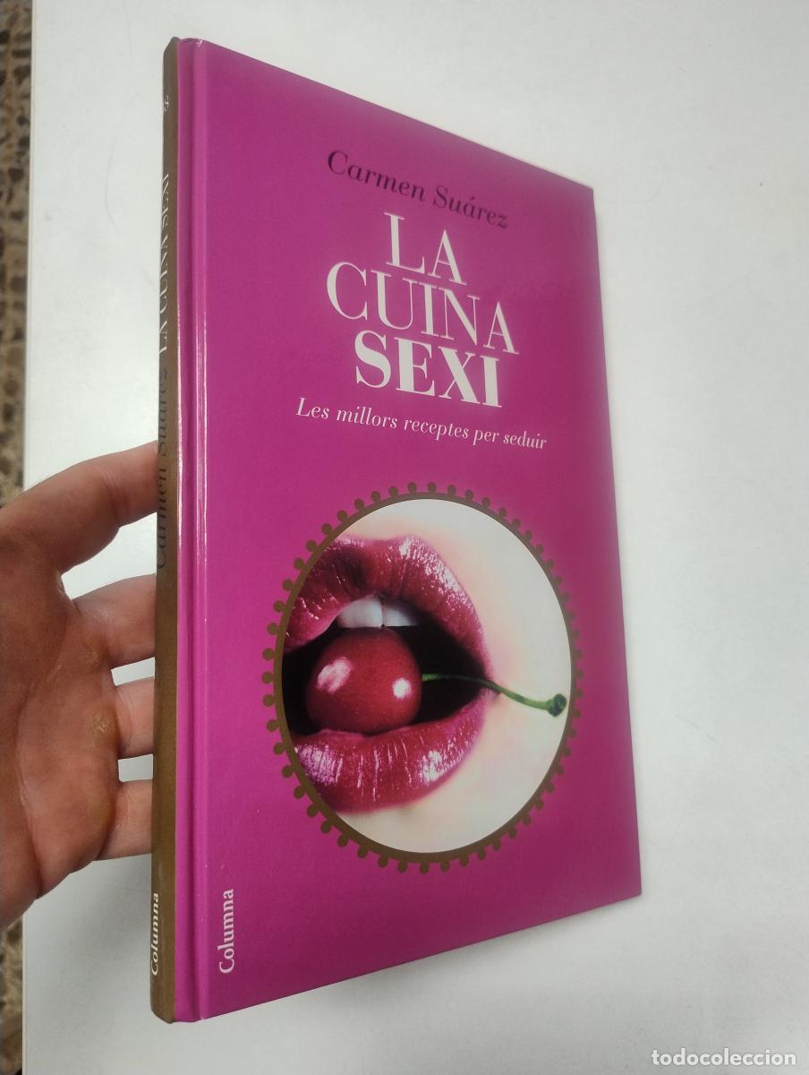 Gebrauchte B&uuml;cher: La cuina sexi - Su&aacute;rez Men&eacute;ndez, Carmen