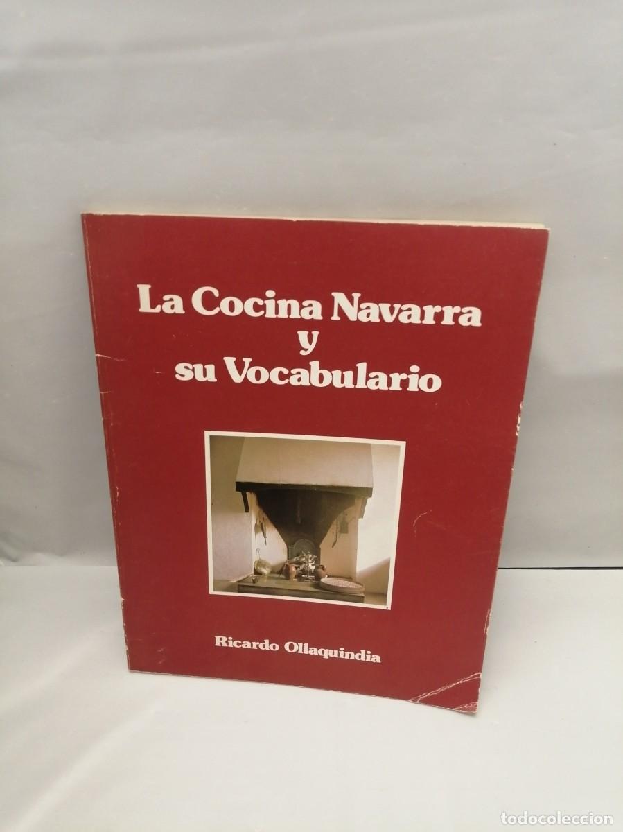 Libri di seconda mano: La cocina Navarra y su vocabulario (Primera edici&oacute;n)