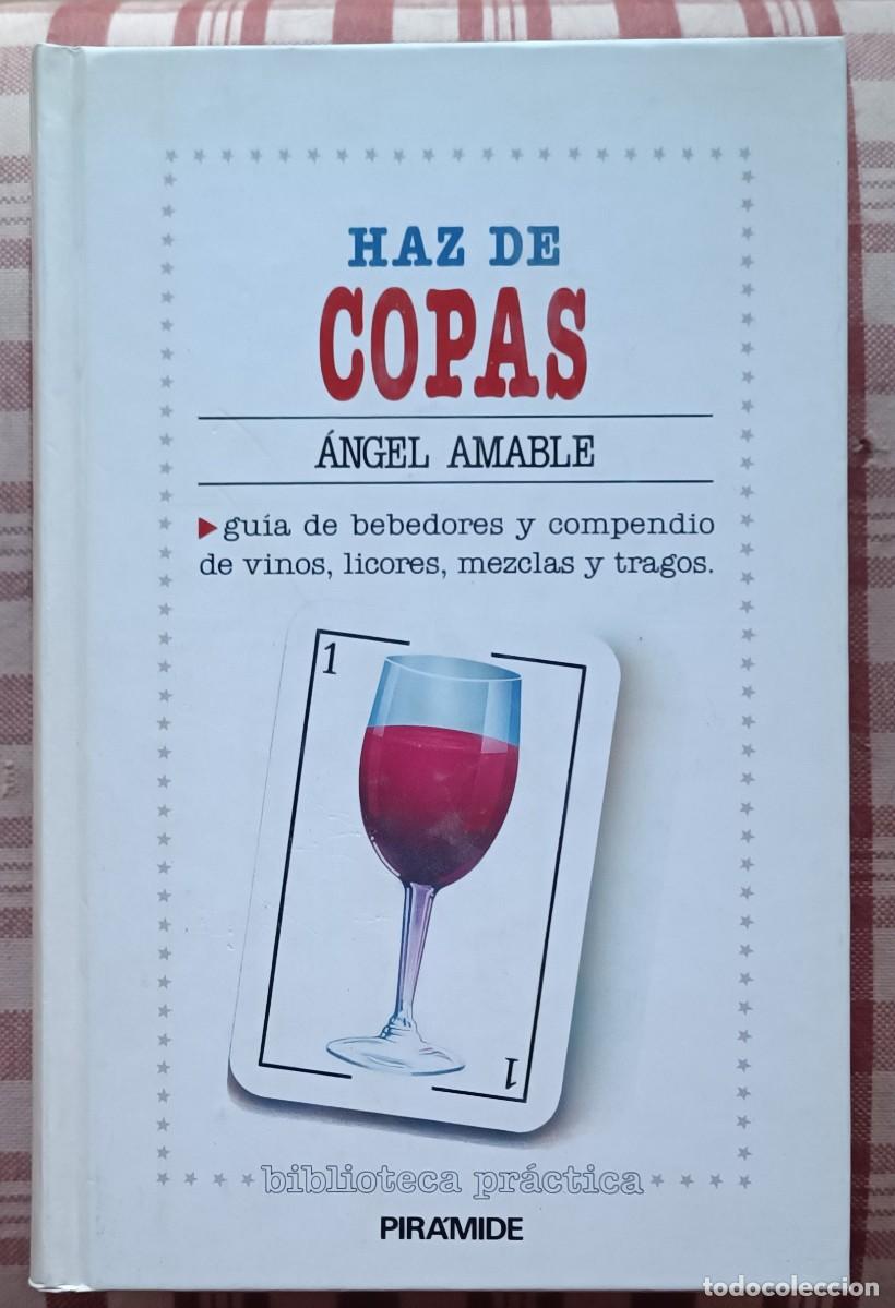 Libros de segunda mano: Haz de Copas - &Aacute;ngel Amable - Foto 1
