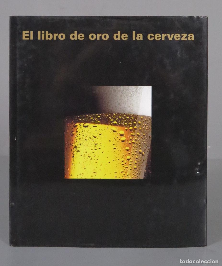 Gebrauchte B&uuml;cher: El libro de oro de la cerveza