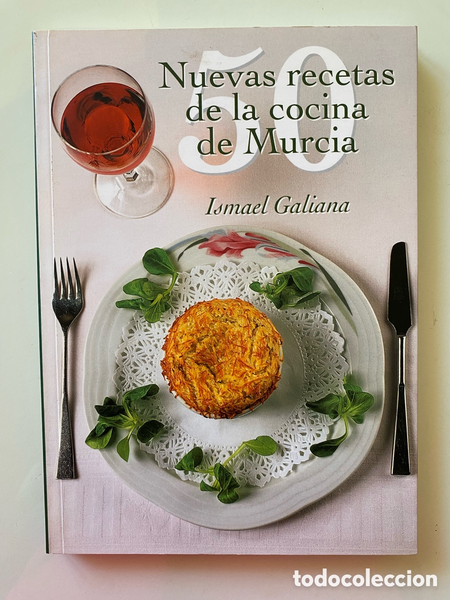 Gebrauchte B&uuml;cher: 50 NUEVAS RECETAS DE LA COCINA MURCIANA. Ismael Galiana.