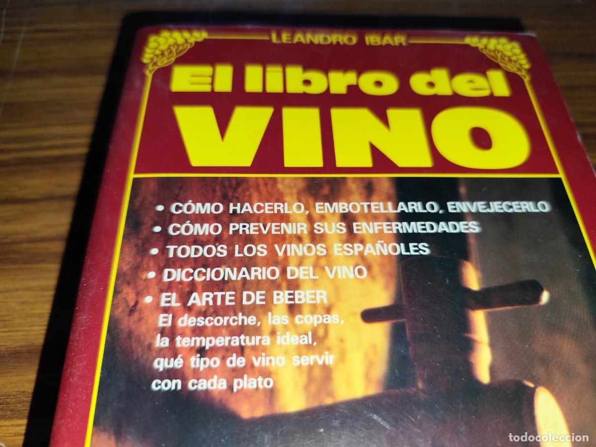 Libros de segunda mano: EL LIBRO DEL VINO / LEANDRO IBAR / EVA 149 / - Foto 2