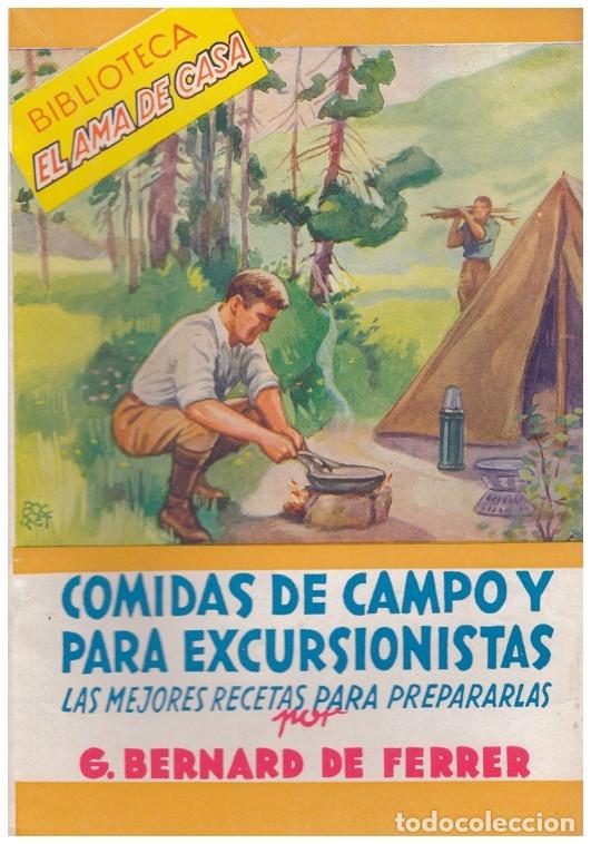 Libros de segunda mano: COMIDAS DE CAMPO Y PARA EXCURSIONISTAS - Foto 1