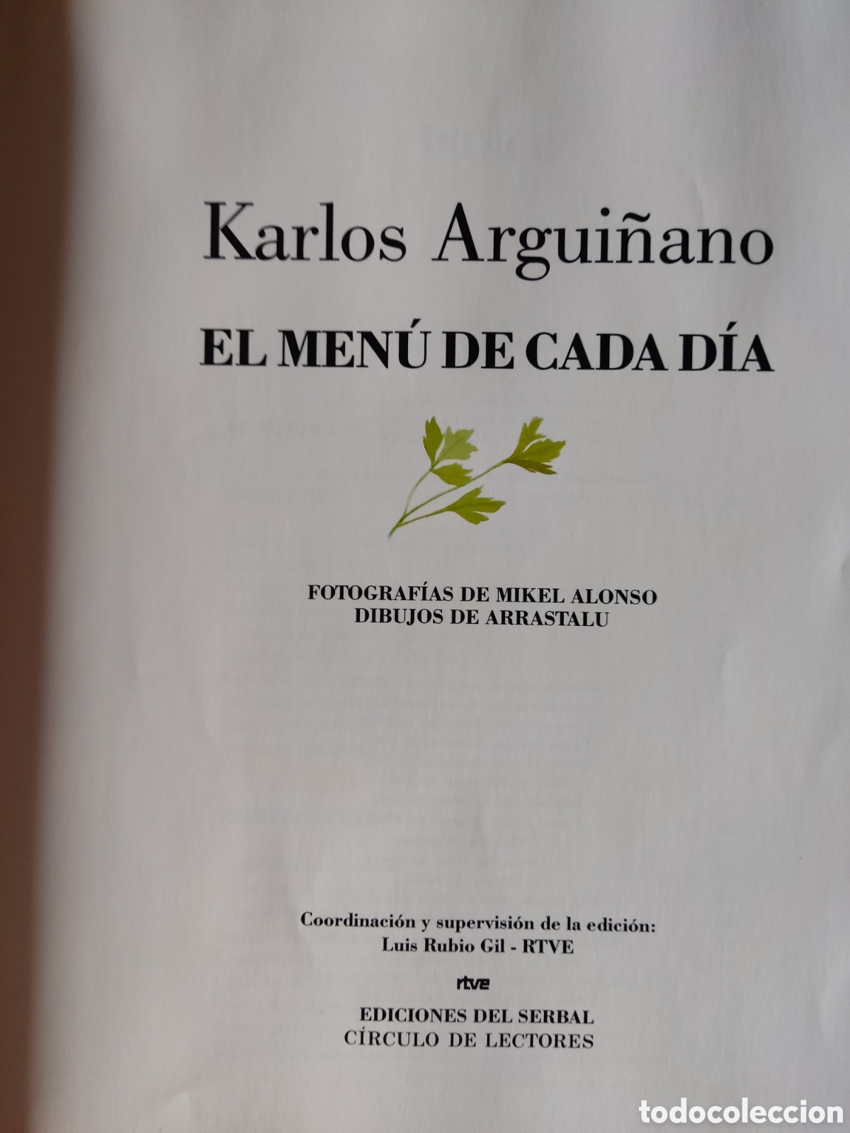 Libros de segunda mano: Karlos Argui&ntilde;ano El men&uacute; de cada d&iacute;a - Foto 2