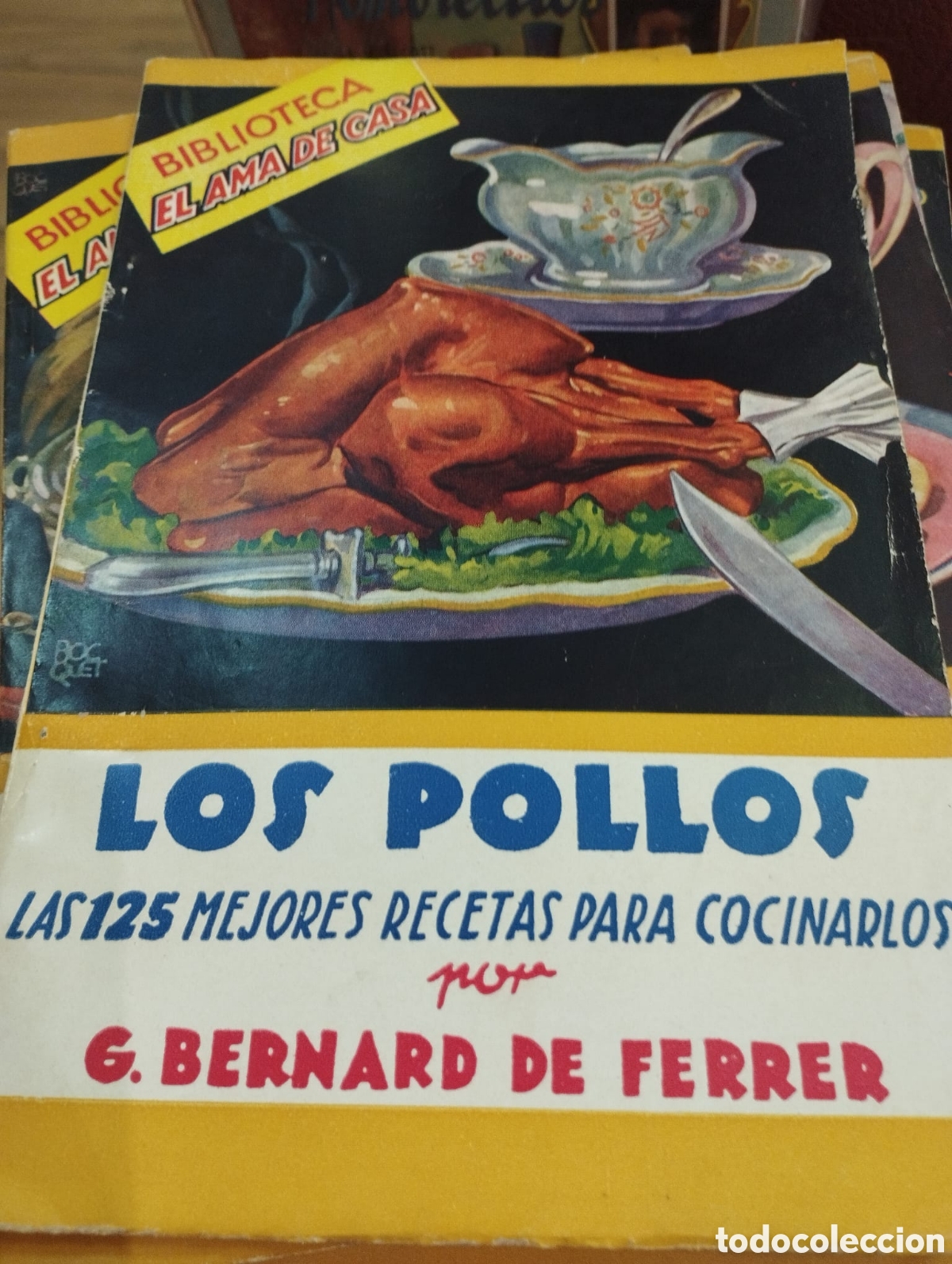 Libros de segunda mano: Los pollos - G. Bernard de Ferrer - Foto 1