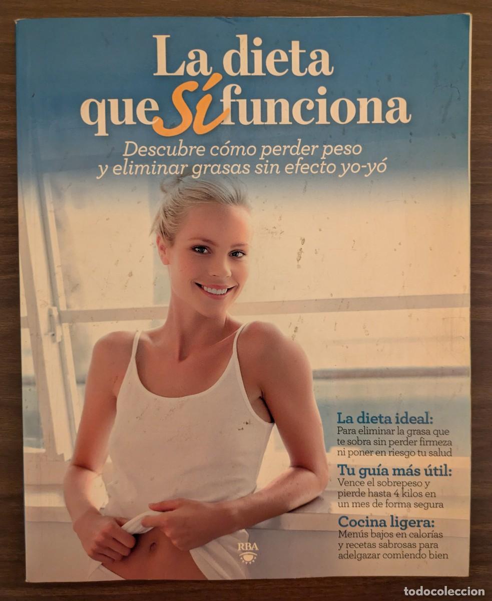Libros de segunda mano: La dieta que S&iacute; funciona. 2010 RBA - Foto 1