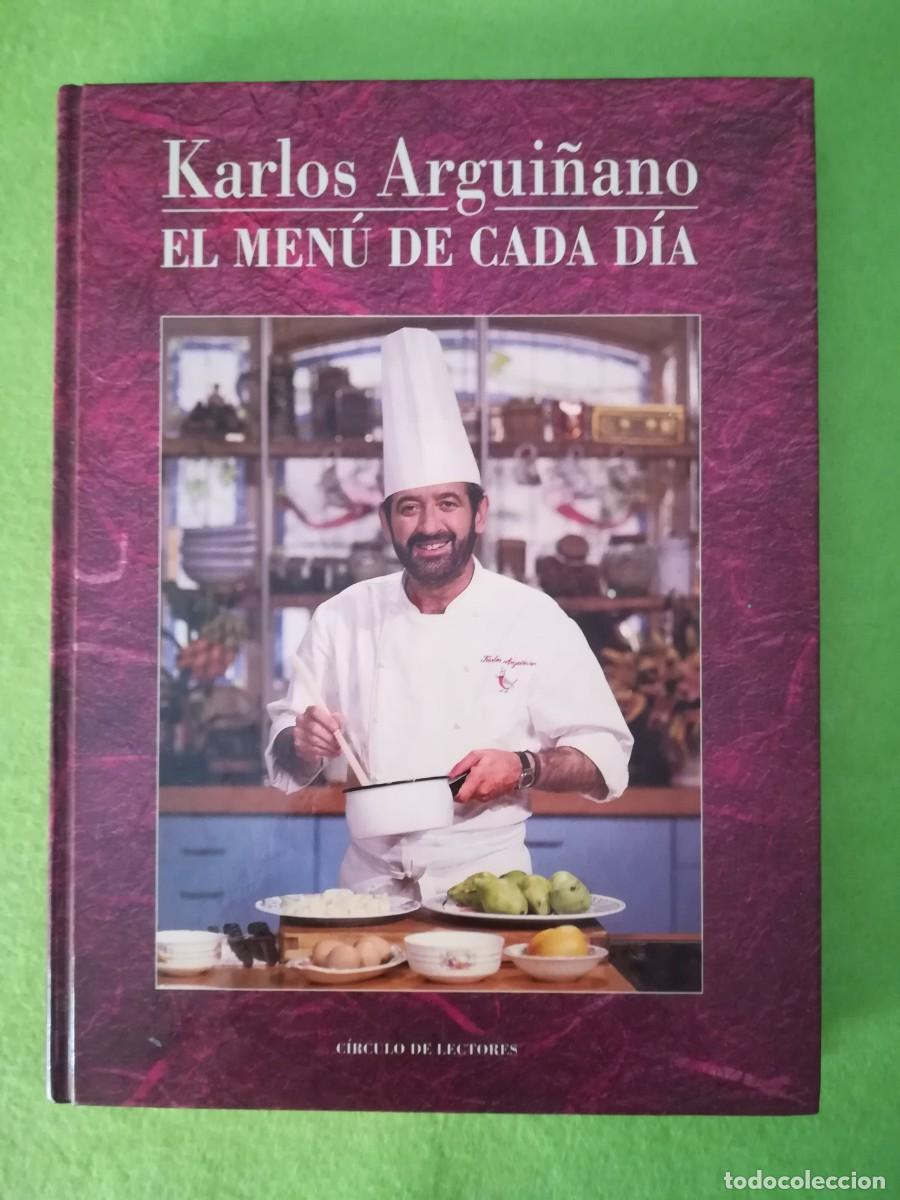 Libros de segunda mano: Karlos Argui&ntilde;ano El menu de cada dia circulo de lectores 1992 - Foto 1