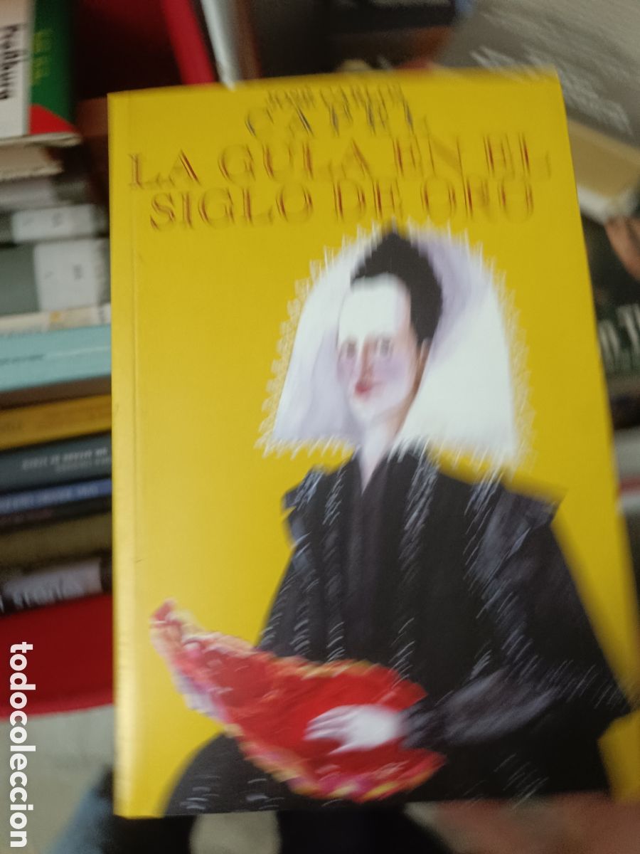 Libros de segunda mano: La Gula en el Siglo de Oro - Capel - Foto 1