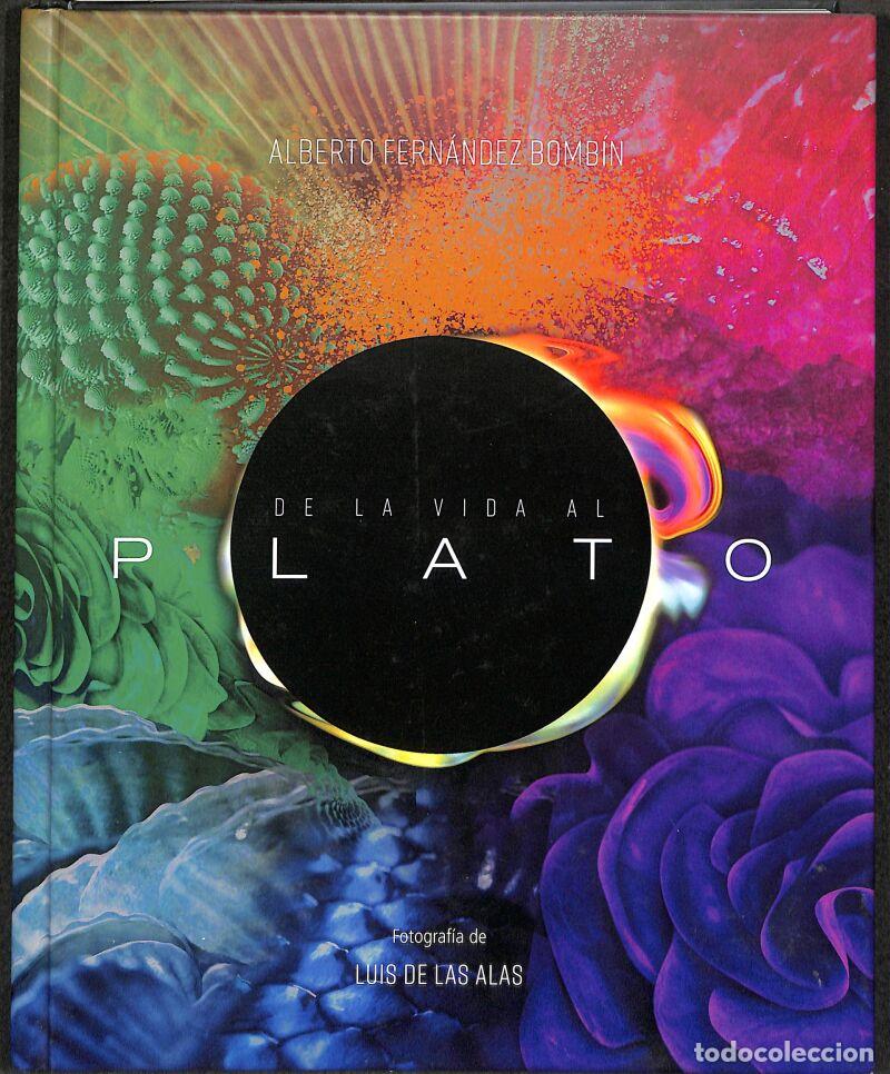 Gebrauchte B&uuml;cher: De La Vida Al Plato - Fernandez Alberto - Knowmadas - FONDO