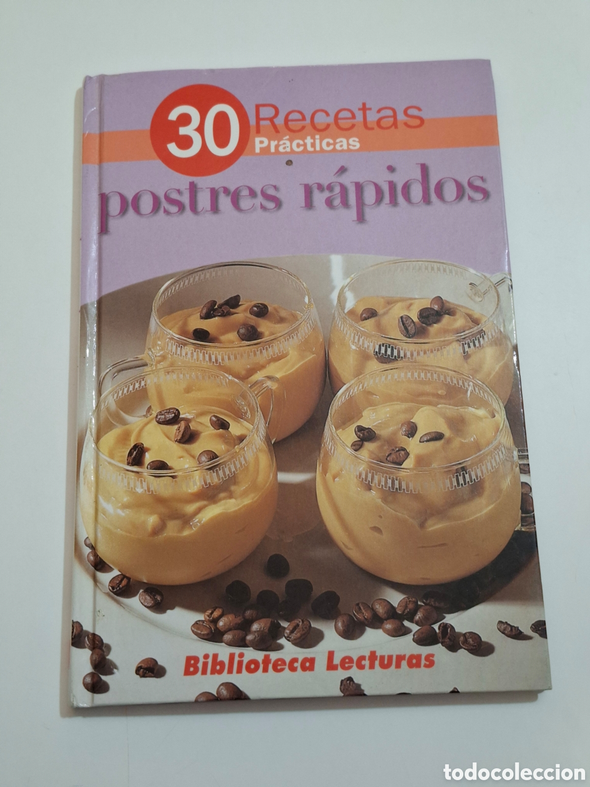 Libros de segunda mano: L29. 30 Recetas Pr&aacute;cticas Postres R&aacute;pidos. - Foto 1