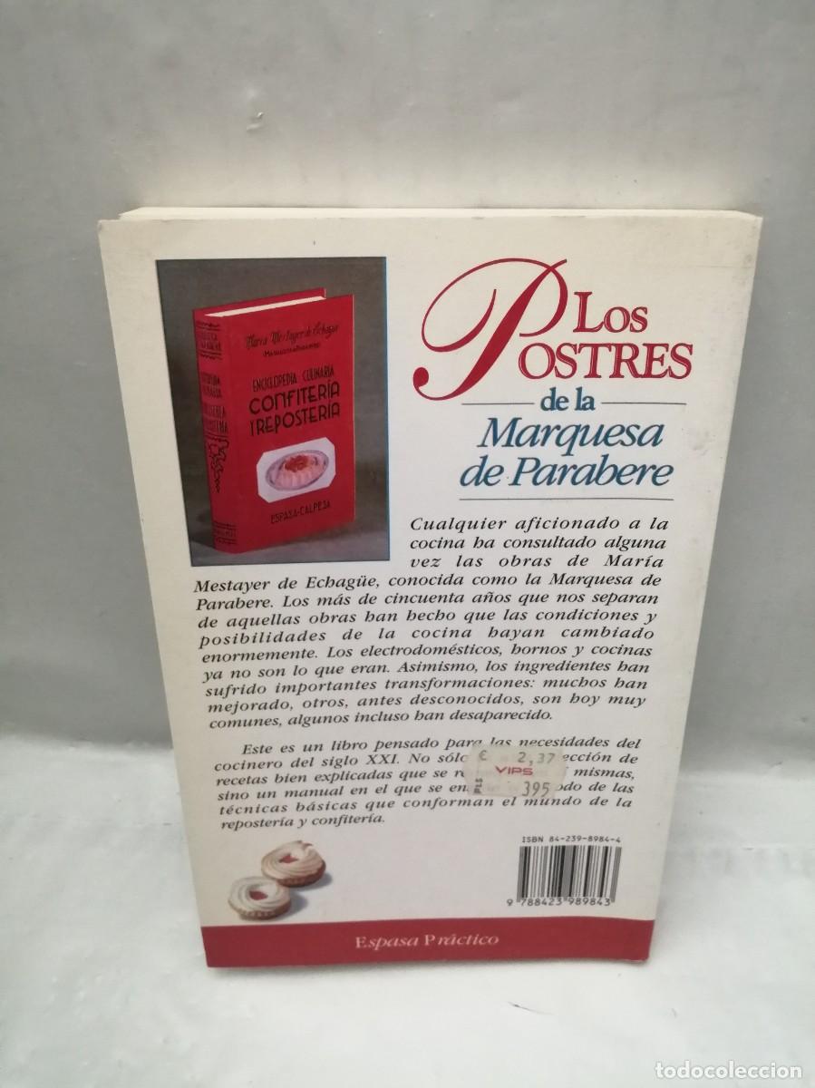 Libros de segunda mano: LOS POSTRES DE LA MARQUESA DE PARABERE - Foto 2