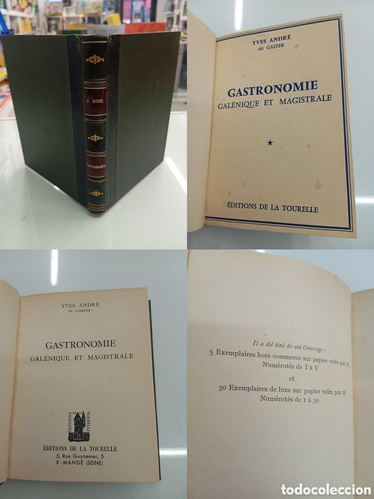Libros de segunda mano: Gastronomie gal&eacute;nique et magistrale Yves Andr&eacute; dit Gaster GASTRONOMIA GALENICA MAGISTRAL RESTAURANTE