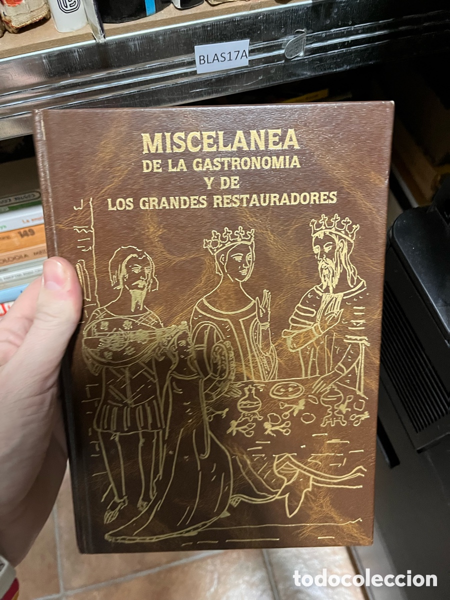 Livres d'occasion: Blas17A MISCELANEA DE LA GASTRONOMIA Y DE LOS GRANDES RESTAURADORES