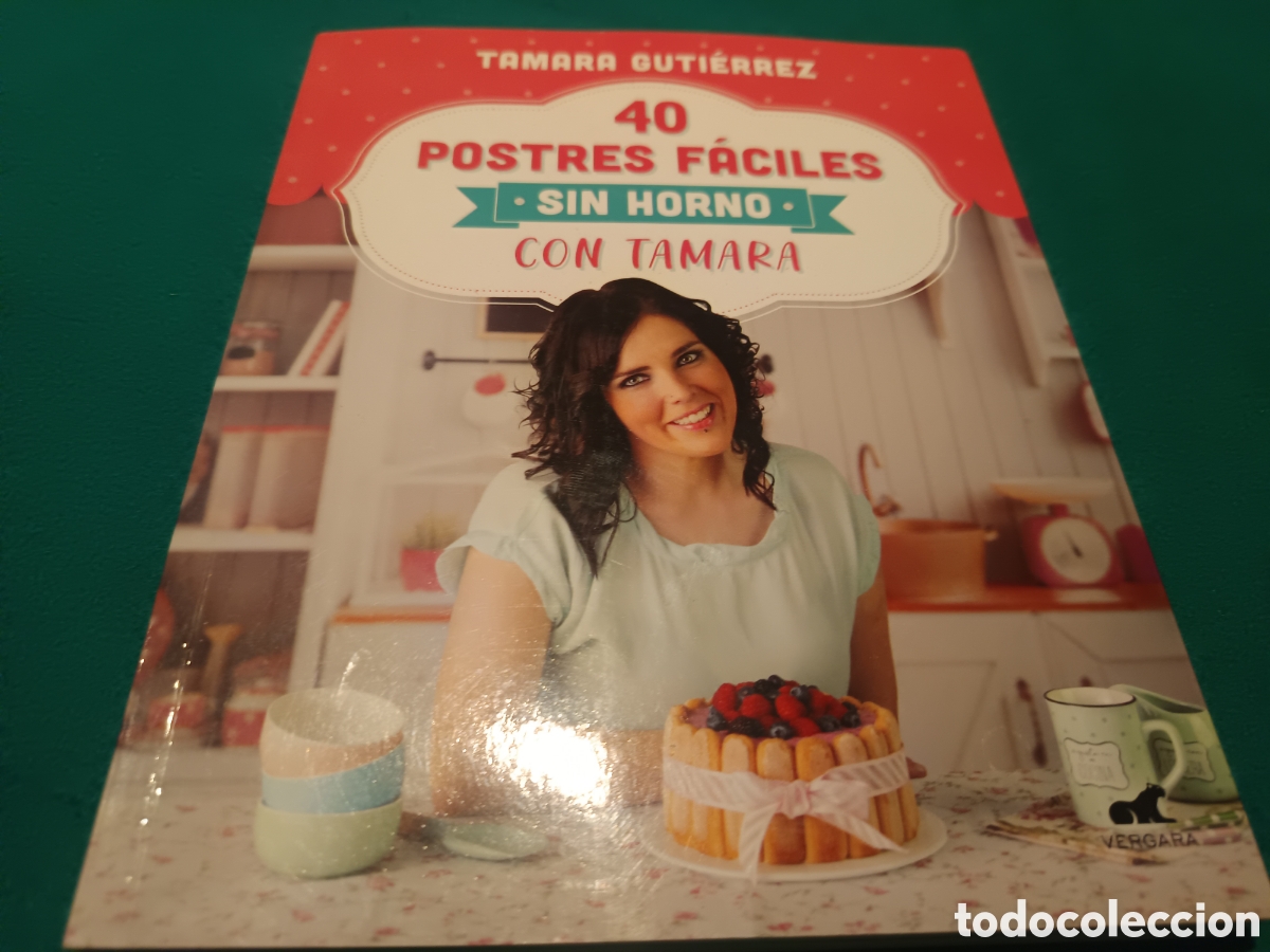 Libros de segunda mano: 40 POSTRES F&Aacute;CILES CON T&Aacute;MARA