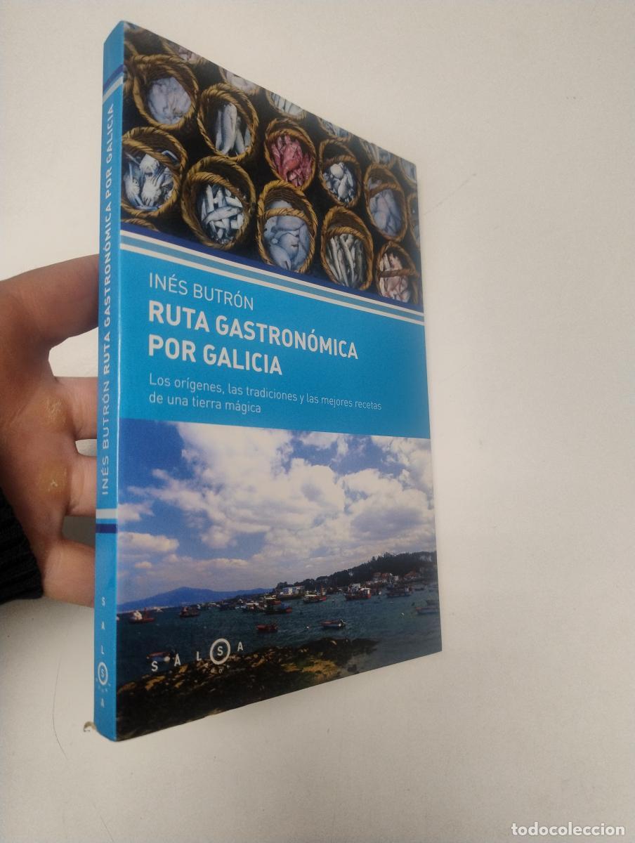 Libros de segunda mano: Ruta gastron&oacute;mica por Galicia - Butr&oacute;n Parra, In&eacute;s
