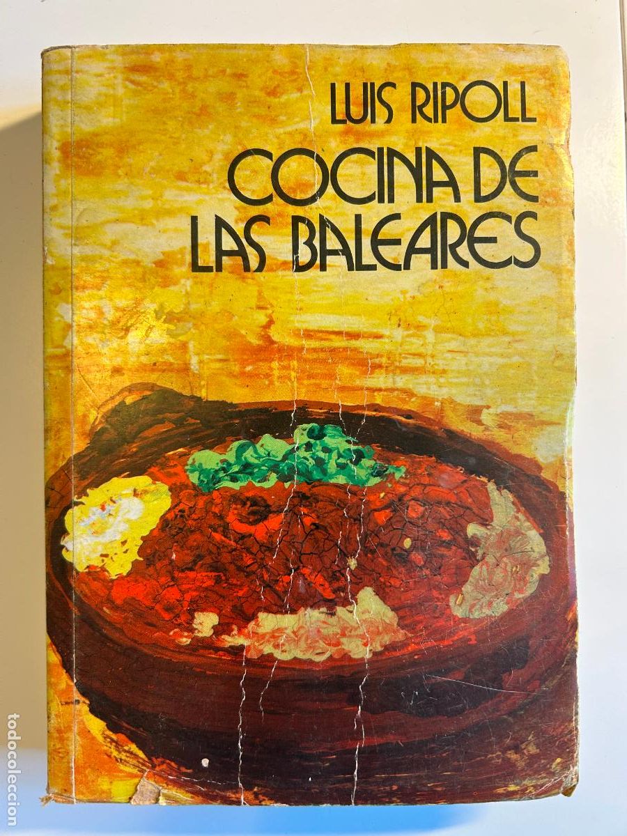 Libri di seconda mano: Cocina de las Baleares. Lu&iacute;s Ripoll. M&aacute;s de 500 recetas de Mallorca, Menorca e Ibiza, Mallorca, 1974