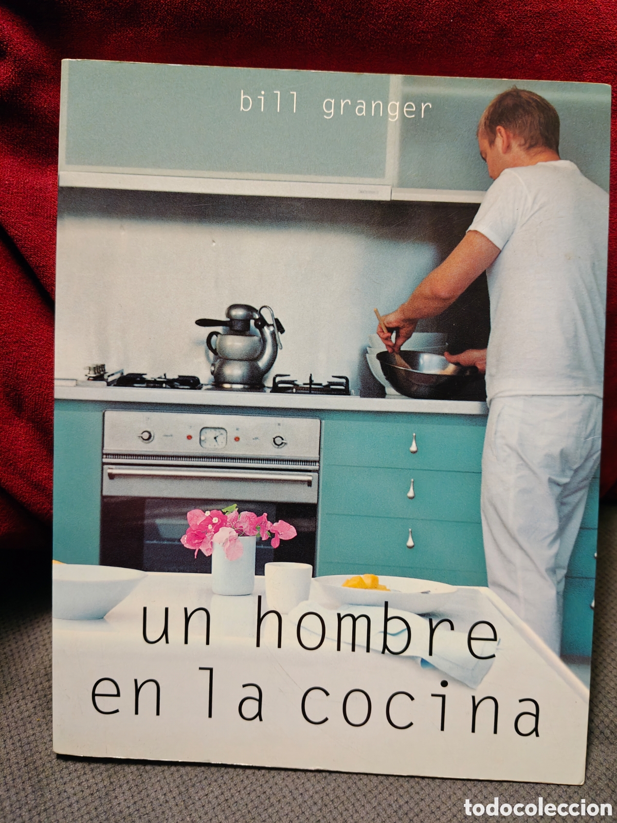 Libros de segunda mano: Un hombre en la cocina, bill granger