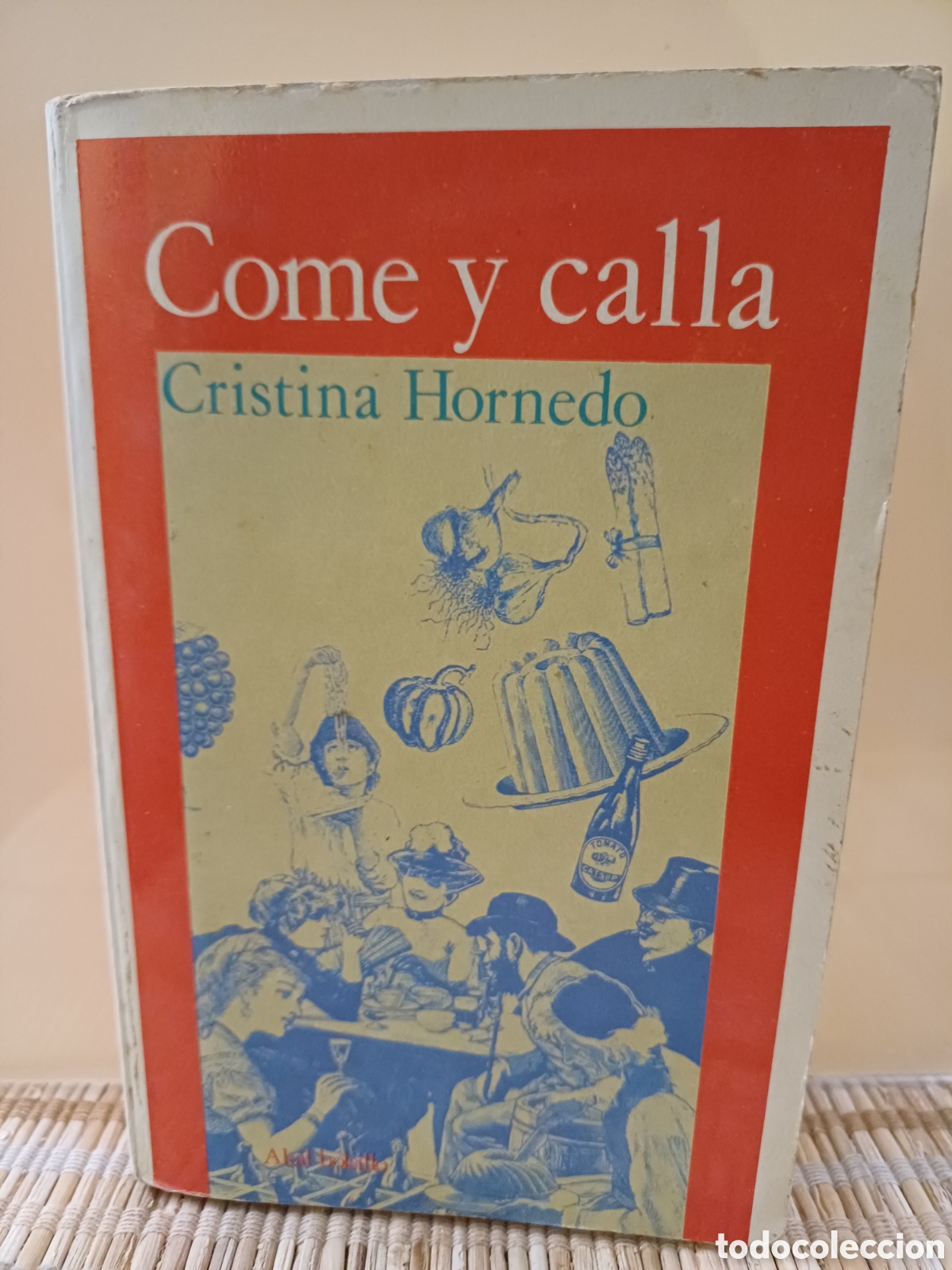 Second hand books: Come y calla de Cristina Hornedo