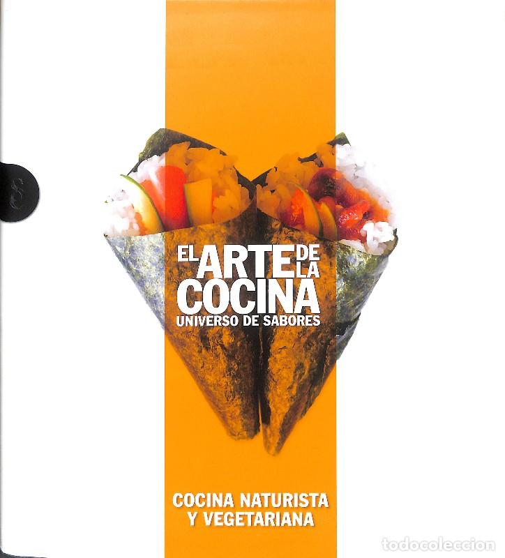 Gebrauchte B&uuml;cher: Cocina naturista y vegetariana - Signo Editores - El arte de la cocina, Universo de sabores