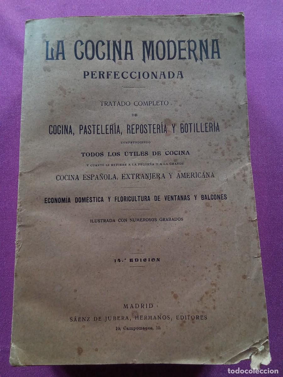 Gebrauchte B&uuml;cher: LA COCINA MODERNA PERFECCIONADA.TRATADO COMPLETO.. L5V4