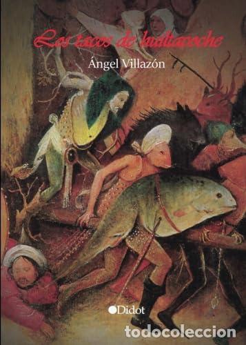 Gebrauchte B&uuml;cher: Los tacos de huiltacoche - &Aacute;ngel Villaz&oacute;n