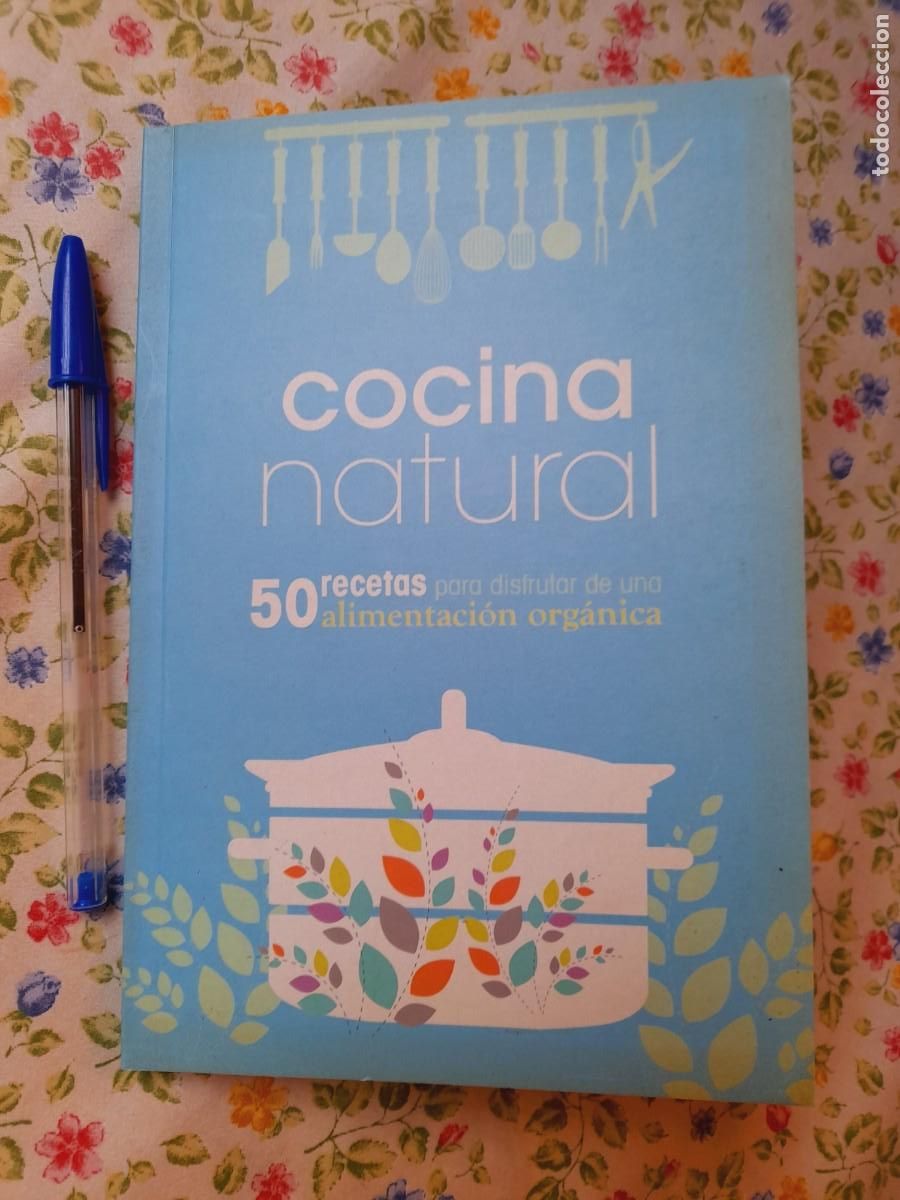 Livres d'occasion: Cocina Natural 50 recetas para disfrutar de una alimentaci&oacute;n org&aacute;nica. Tribeca, Sevilla 2011.