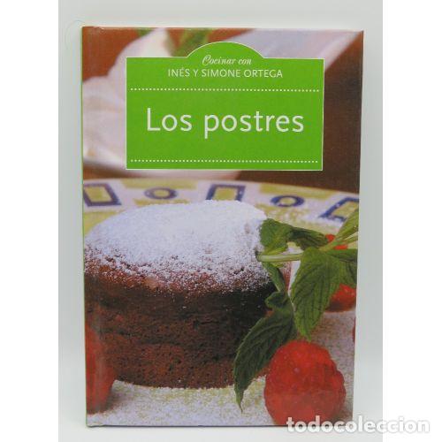 Libri di seconda mano: LOS POSTRES - IN&Eacute;S y SIMONE ORTEGA - Sin Especificar