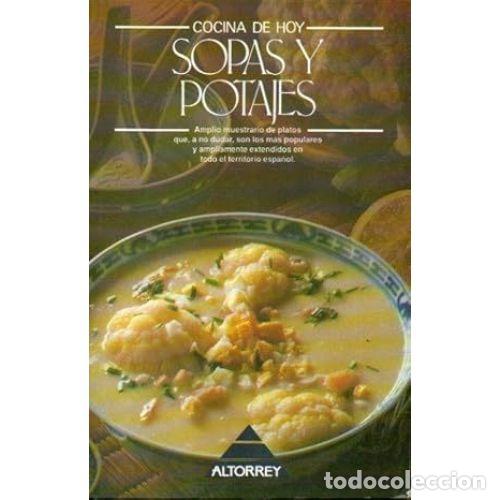 Libri di seconda mano: SOPAS y POTAJES - VARIOS - Sin Especificar