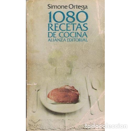 Gebrauchte B&uuml;cher: 1080 RECETAS de COCINA - SIMONE ORTEGA - Sin Especificar