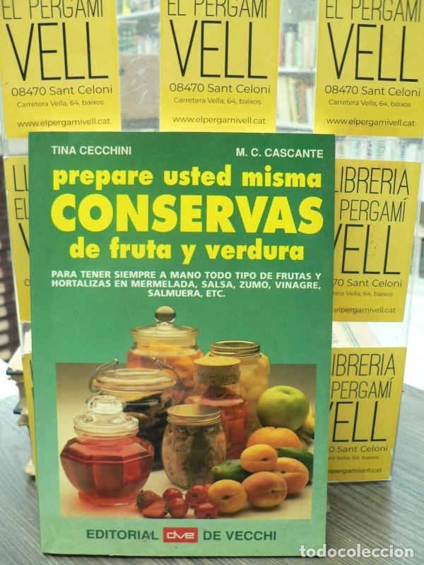 Libros de segunda mano: Prepare usted misma conservas de fruta y verdura - Cecchini, Tina - Editorial De Vecchi - COCINA