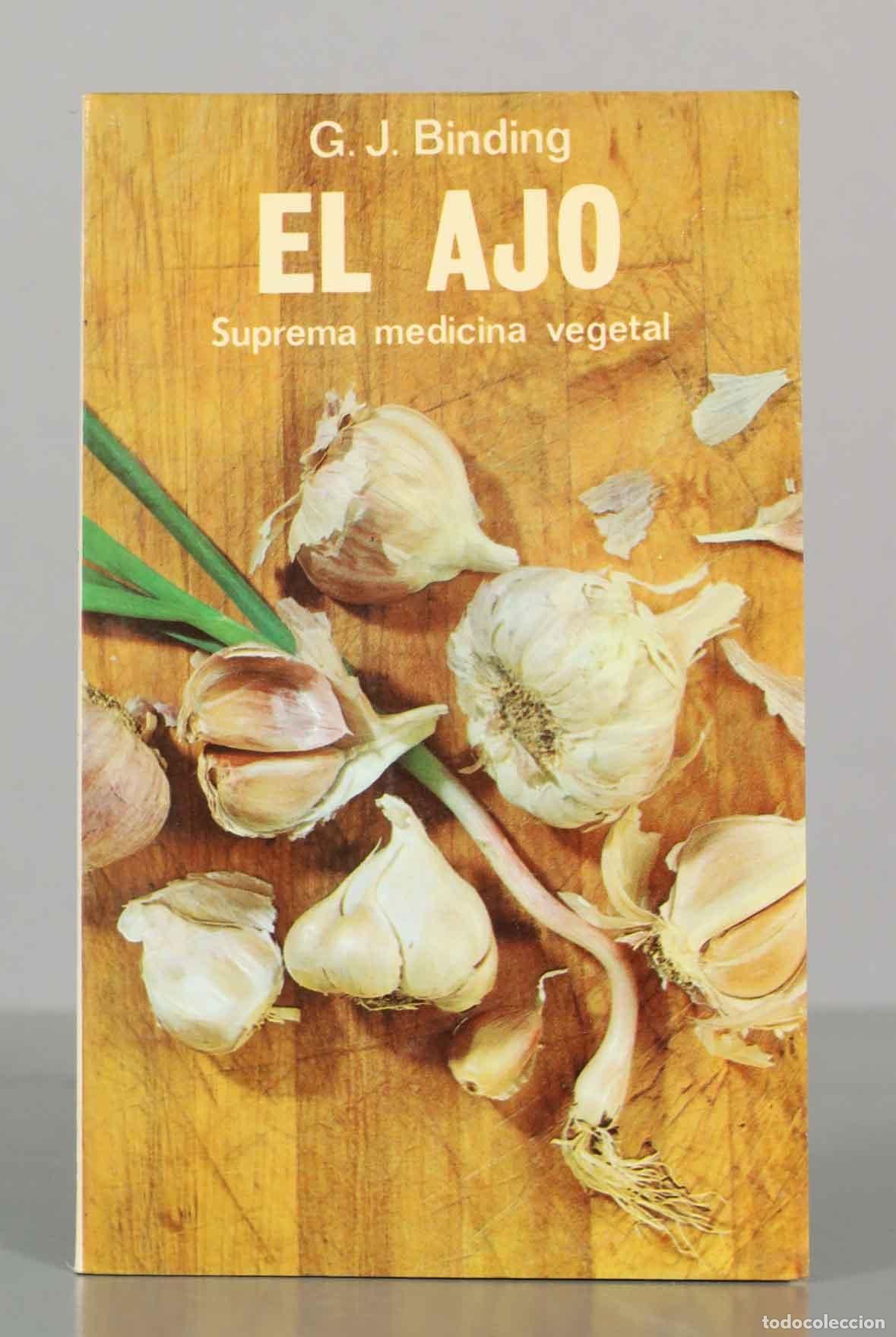 Libros de segunda mano: G. J. Binding. EL AJO.