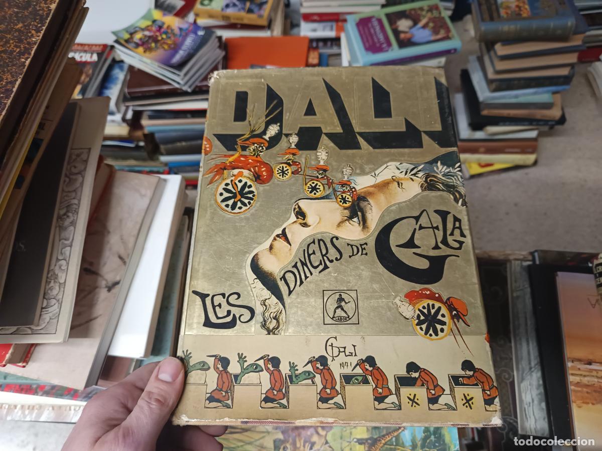 Libros de segunda mano: DAL&Iacute; . LES DINERS DE GALA. EDITORIAL LABOR . 1974. COCINA, GASTRONOM&Iacute;A , PINTURA, SURREALISMO