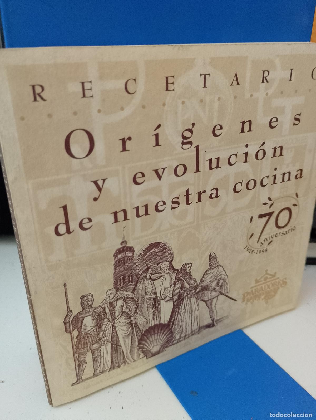 Libros de segunda mano: Recetario. Or&iacute;genes y evoluci&oacute;n de nuestra cocina. Paradores 1998