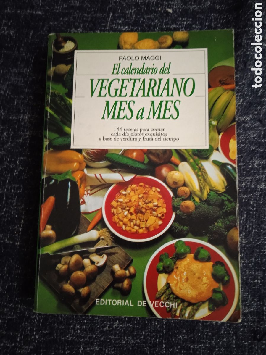 Libros de segunda mano: EL CALENDARIO VEGETARIANO MES A MES / PAOLO MAGGI