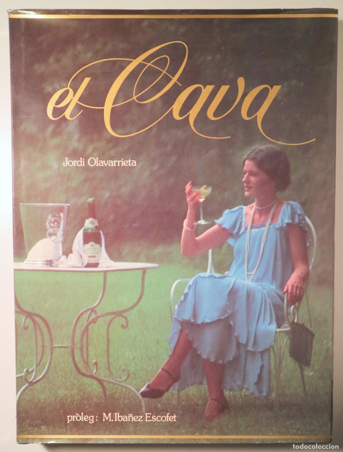 Second hand books: OLAVARRIETA, Jordi - EL CAVA - Barcelona 1981 - Ilustrado