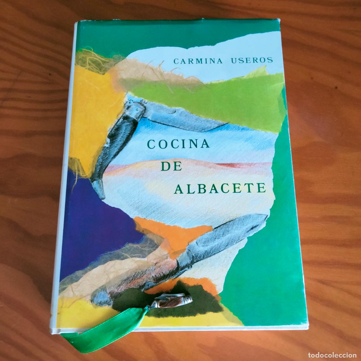 Libros de segunda mano: Cocina de Albacete. Carmina Useros. Autora y editora. Albacete 1986