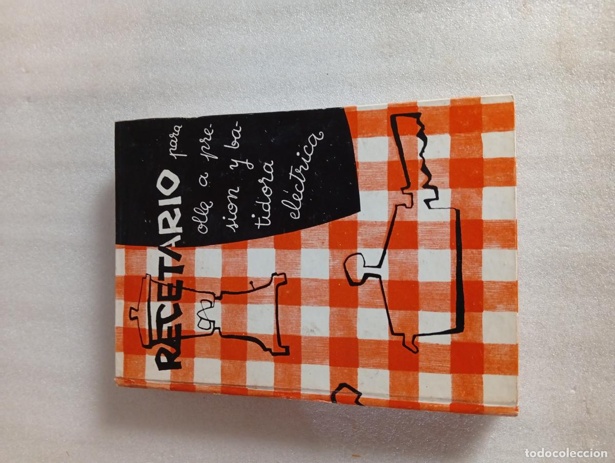 Libros de segunda mano: RECETARIO PARA OLLA A PRESI&Oacute;N Y BATIDORA - Varios