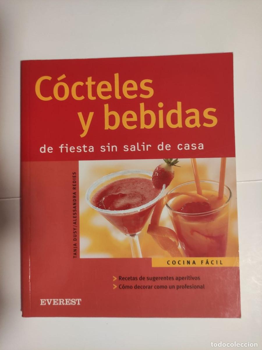 Libros de segunda mano: C&oacute;cteles y bebidas. De fiesta sin salir de casa - Redies Alessandra y Dusy Tanja