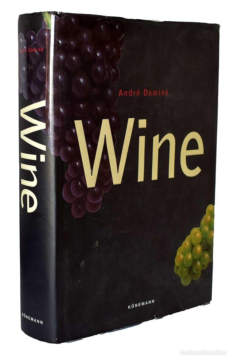 Libros de segunda mano: Wine - Andr&eacute; Domin&eacute; - Foto 2