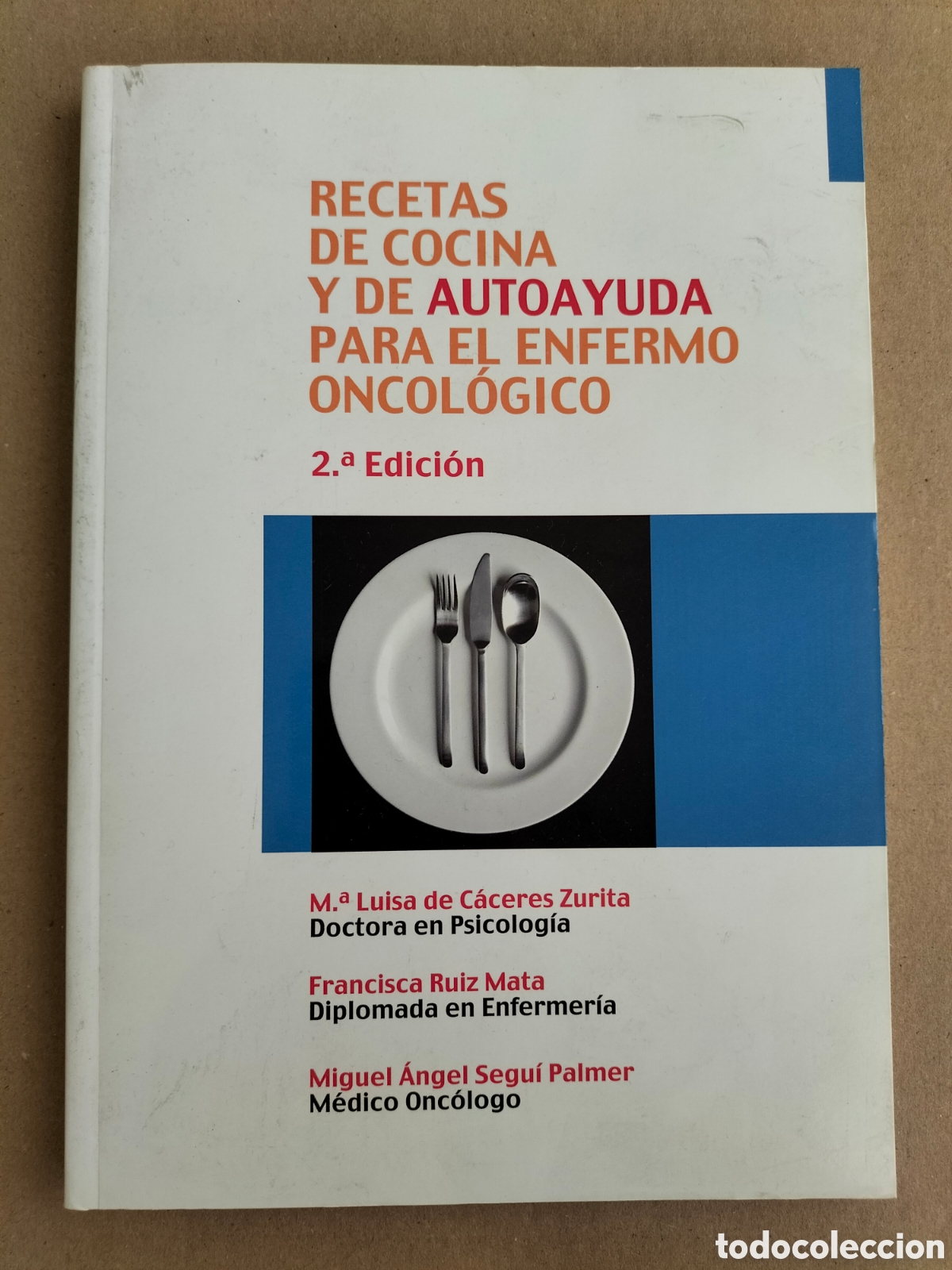Libros de segunda mano: Recetas de cocina y de autoayuda para el enfermo oncol&oacute;gico. Ediciones mayo, 2005. Libro