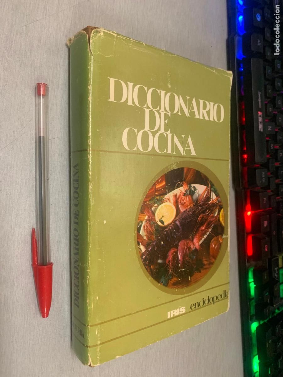 Libros de segunda mano: DICCIONARIO DE COCINA / IRIS ENCICLOPEDIA - EDITORIAL BRUGUERA 1966