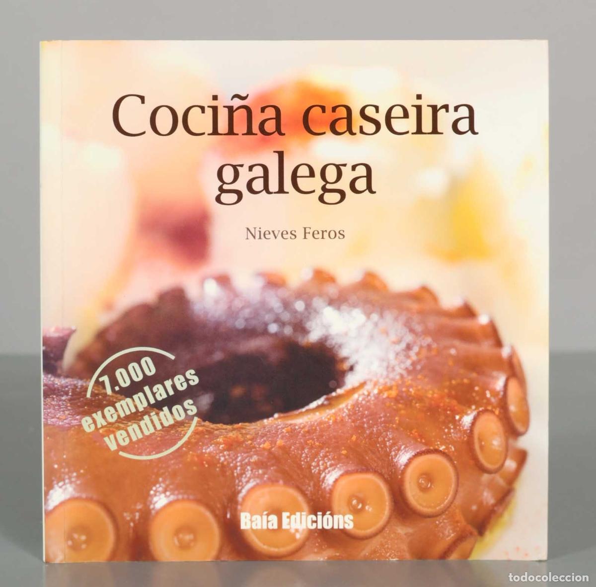 Libros de segunda mano: Coci&ntilde;a caseira galega - Nieves Feros - Ba&iacute;a Edici&oacute;ns