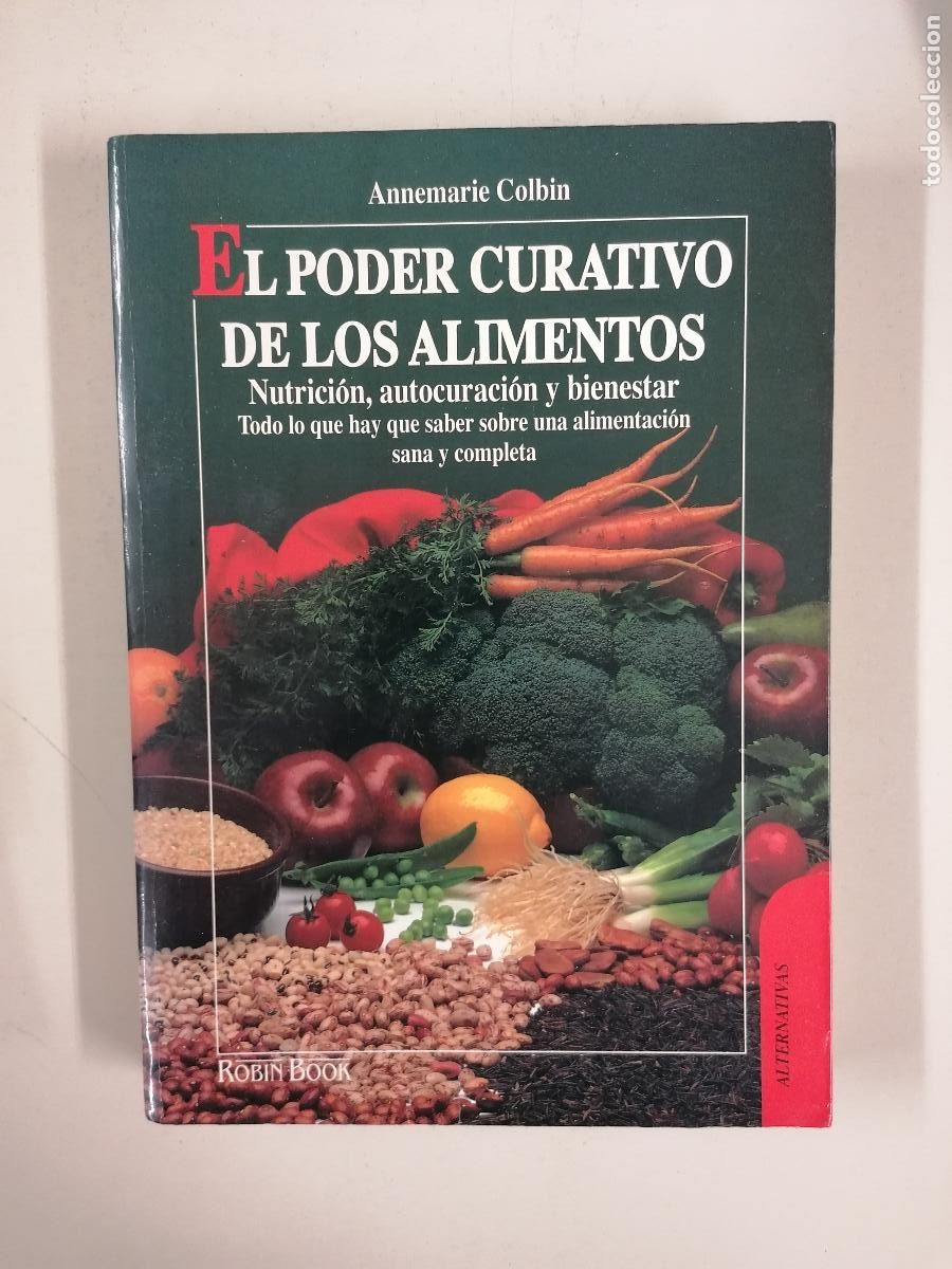 Libros de segunda mano: El poder curativo de los alimentos Anne Marie Colbin