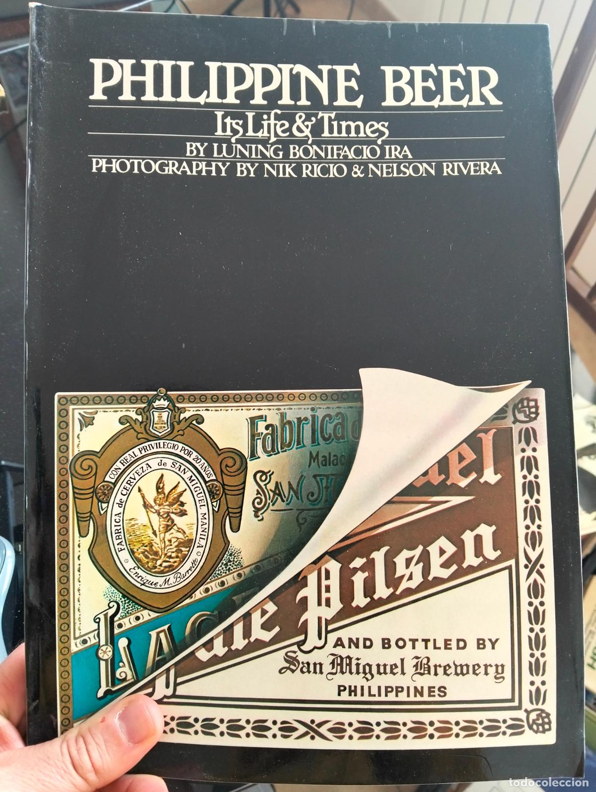 Libros de segunda mano: Cervezas. Philippine Beer, Lunning Bonifacio, Manila, 1981. VISITA MI CATALOGO. L54