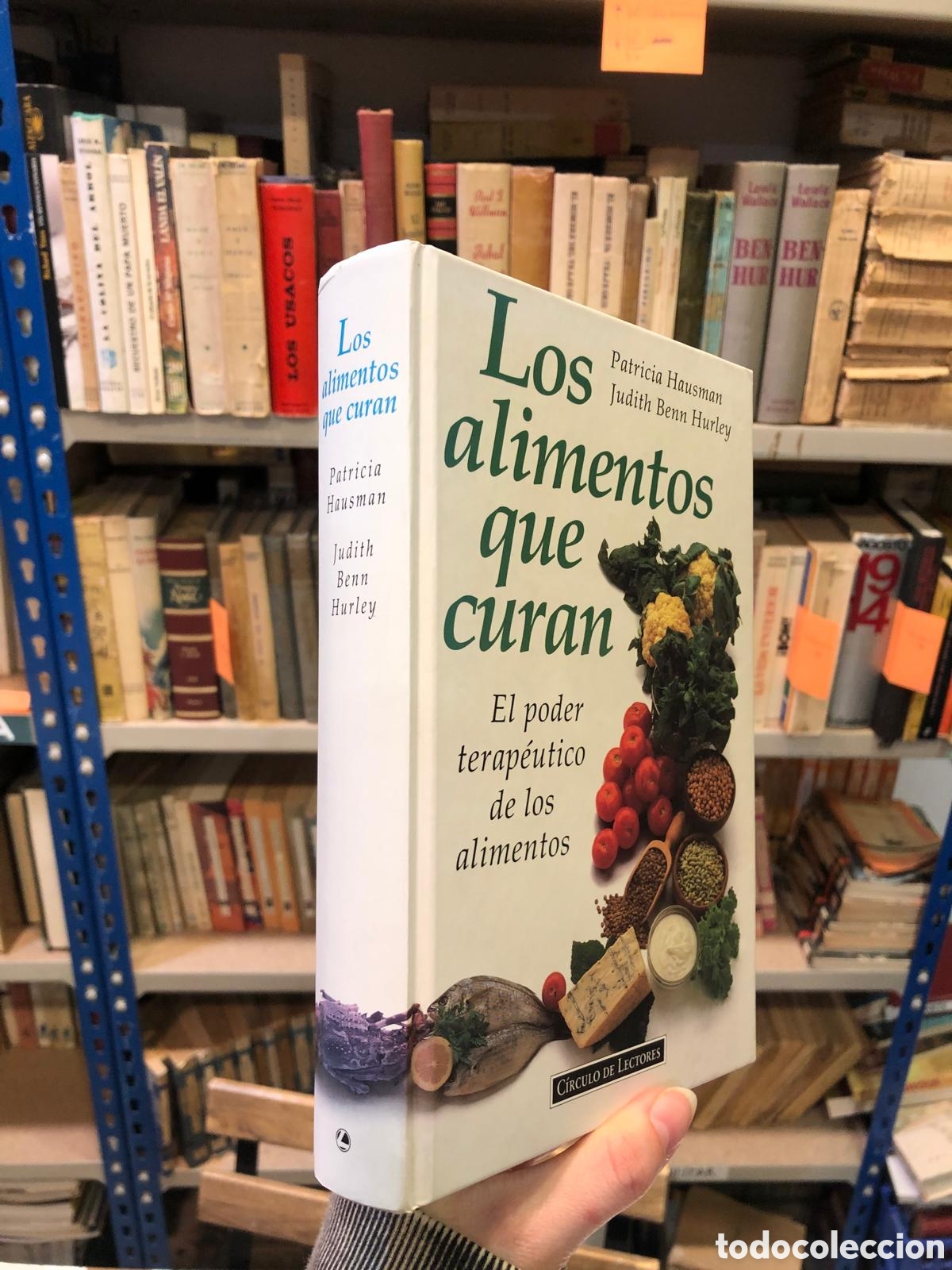 Livres d'occasion: Los alimentos que curan. El poder terap&eacute;utico de los alimentos - P. Hausman y Judith Benn Hurley