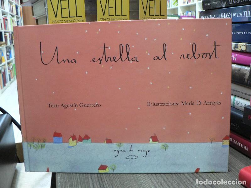 Libros de segunda mano: Una estrella al rebost - Agust&iacute;n Guerrero - Agua de Mayo