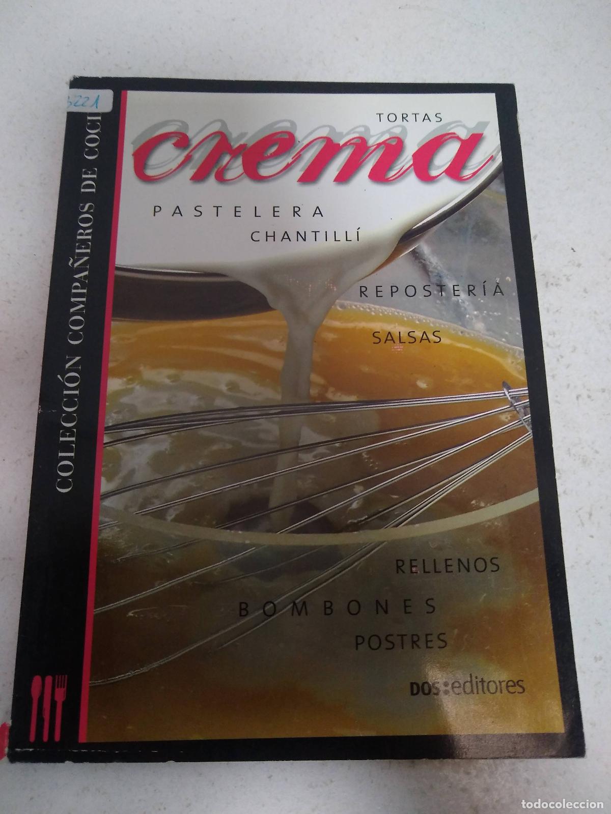 Libros de segunda mano: Crema, pasteleria chantilli - Eva Mendez