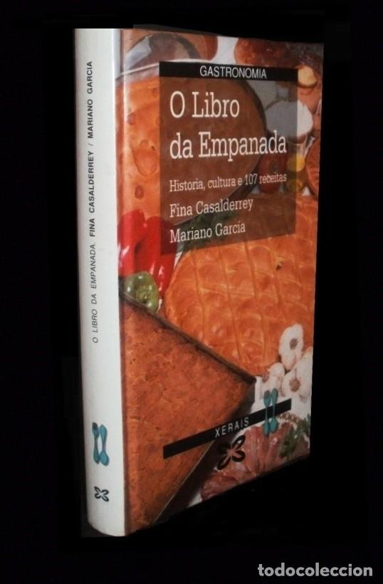 Libros de segunda mano: �F3624 - O LIBRO DA EMPANADA. HISTORIA. CULTURA. RECETAS. COCINA TRADICIONAL. GALICIA.